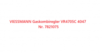 Viessmann Gaskombiregler Gasarmatur VR4705C 4047 Nr. 7821075 [Sonderbestellung]